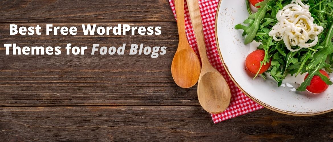 Best-Free-WordPress-Themes-for-Food-Blogs